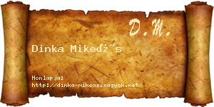 Dinka Mikeás névjegykártya